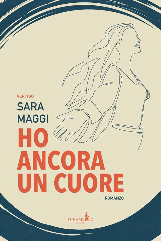 Ho ancora un cuore - Sara Maggi - copertina
