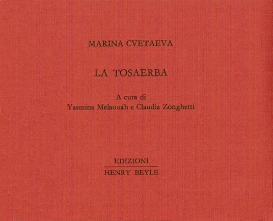 La tosaerba. Ediz. italiana e francese - Marina Cvetaeva - copertina
