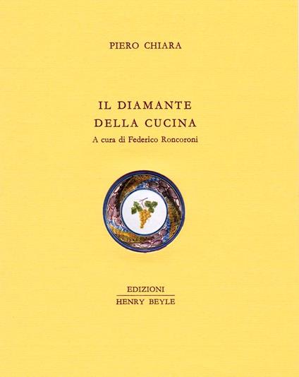 Il diamante della cucina - Piero Chiara - copertina