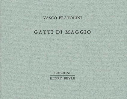 Gatti di maggio - Vasco Pratolini - copertina