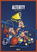 Alterity. Racconti di sport