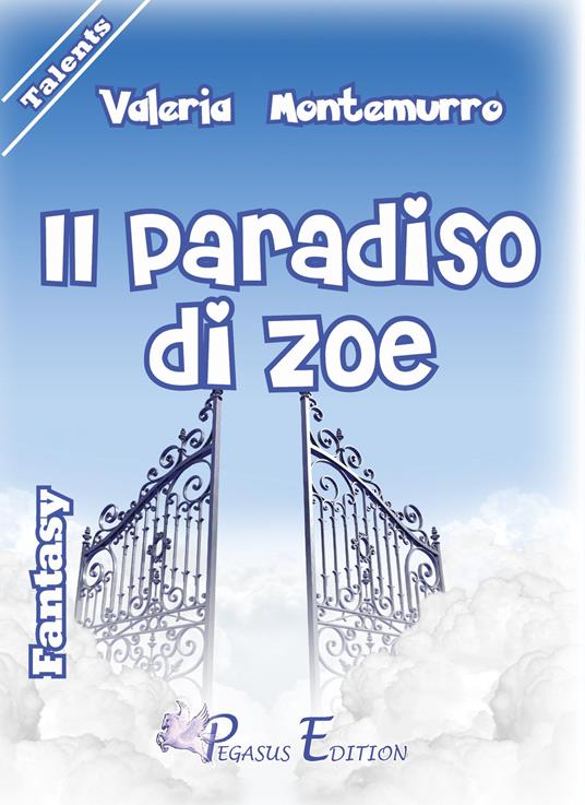 Il paradiso di Zoe - Valeria Montemurro - copertina