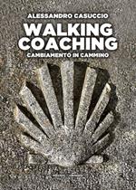 Walking coaching. Cambiamento in cammino