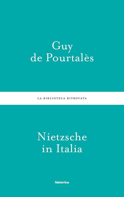 Nietzsche in Italia - Guy De Pourtalès - copertina