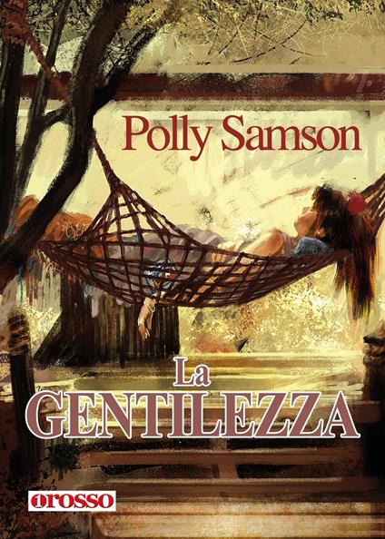 La gentilezza - Polly Samson - copertina
