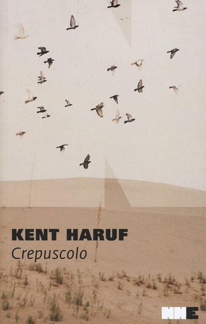 Crepuscolo. Trilogia della pianura. Vol. 2 - Kent Haruf - copertina
