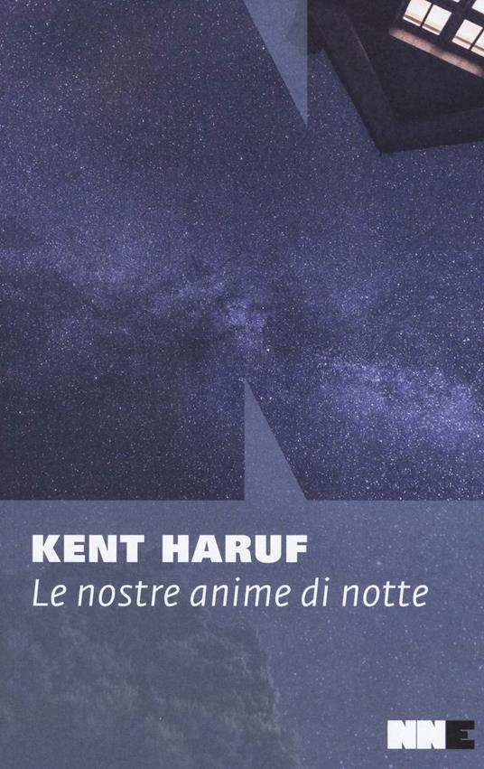 Le nostre anime di notte - Kent Haruf - 2