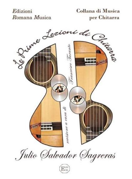 Le prime lezioni di chitarra - Julio S. Sagreras - copertina