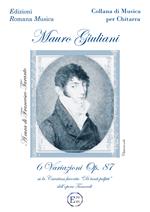 6 Variazioni op.87 su la Cavatina «Di tanti Palpiti» dell'opera Tancredi