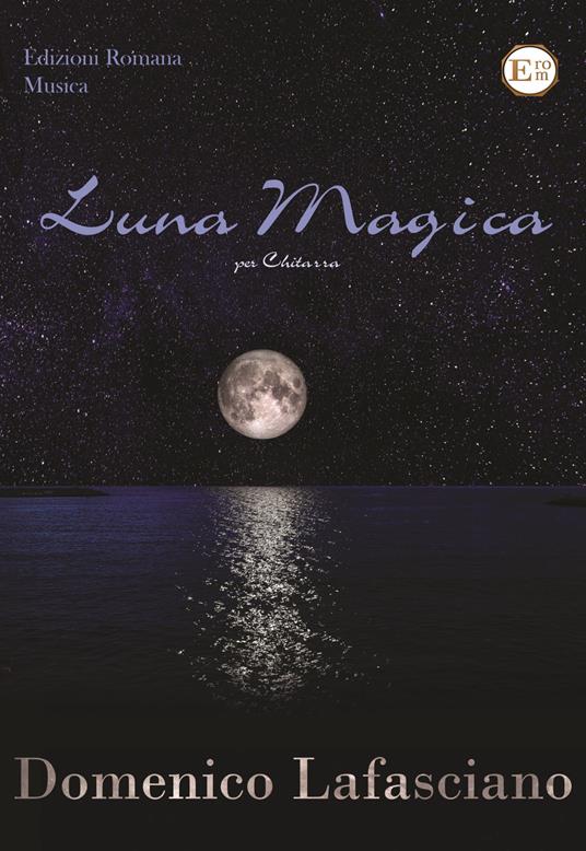 Luna magica - Lafasciano Domenico - copertina