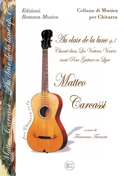 Variazioni sul tema «Au Clair de la lune» op.7 - Matteo Carcassi - copertina