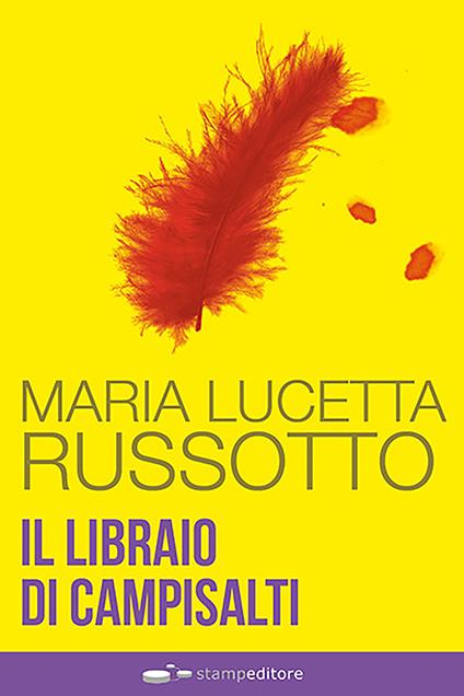 Il libraio di Campisalti - Maria Lucetta Russotto - copertina