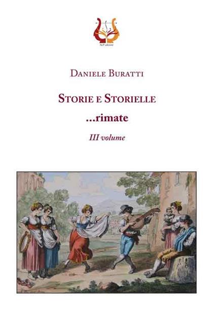Storie e storielle... rimate. Vol. 3 - Daniele Buratti - copertina