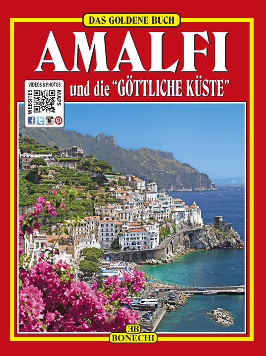 Amalfi e la «Divina Costiera». Ediz. tedesca - copertina