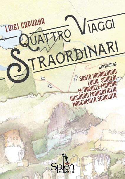 Quattro viaggi straordinari - Luigi Capuana - copertina