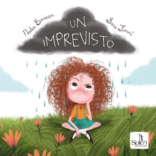 Un imprevisto. Ediz. a colori - Nadia Barisan - copertina