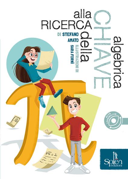 Alla ricerca della chiave algebrica - Stefano Amato - copertina