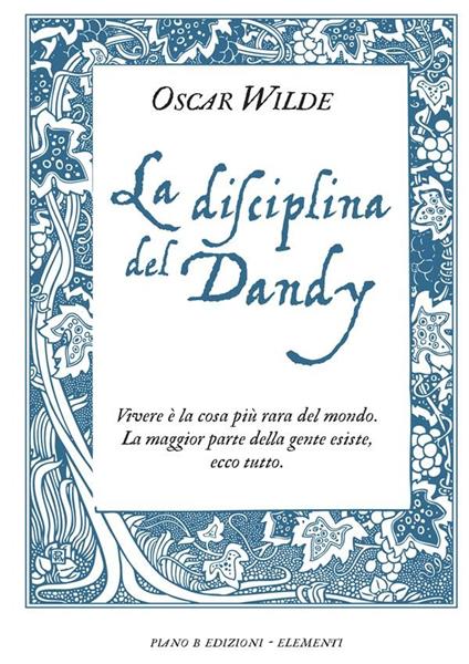 La disciplina del dandy - Oscar Wilde - ebook
