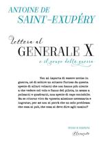 Lettera al generale X e il senso della guerra