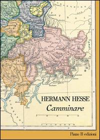 Camminare - Hermann Hesse - ebook