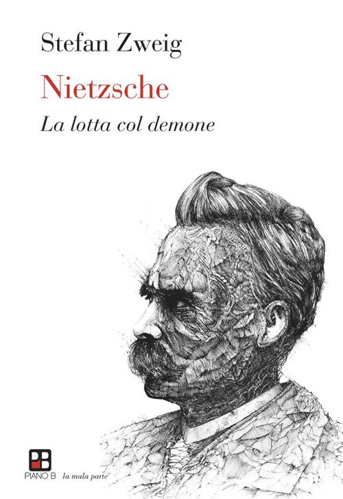 Nietzsche. La lotta col demone - Stefan Zweig - copertina