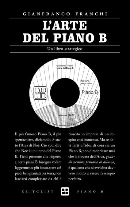 L' arte del piano B. Un libro strategico - Gianfranco Franchi - ebook