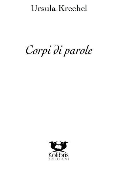 Corpi di parole. Poesie scelte (1979-2013) - Ursula Krechel - copertina