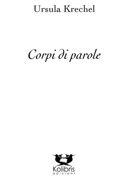 Corpi di parole. Poesie scelte (1979-2013) - Ursula Krechel - copertina