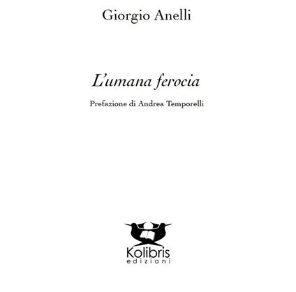 L' umana ferocia - Giorgio Anelli - copertina