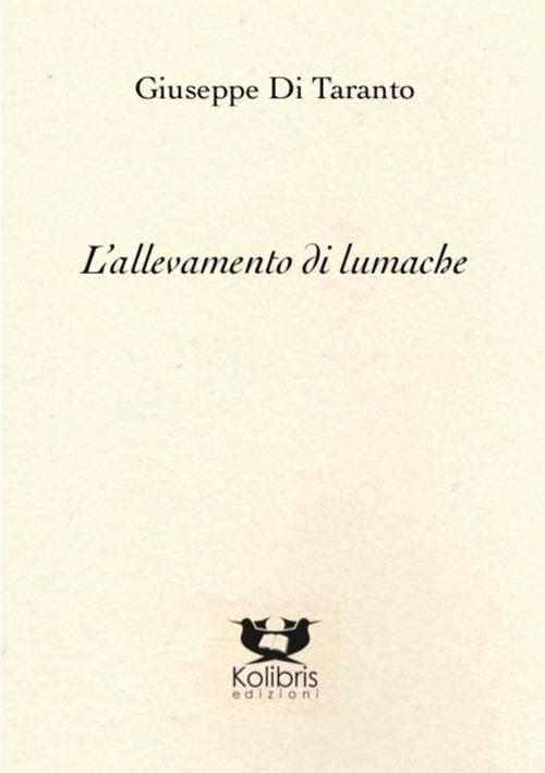 L' allevamento di lumache - Giuseppe Di Taranto - copertina