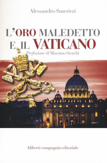 L'oro maledetto e il Vaticano - Alessandro Smerieri - copertina