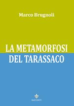 La metamorfosi del tarassaco