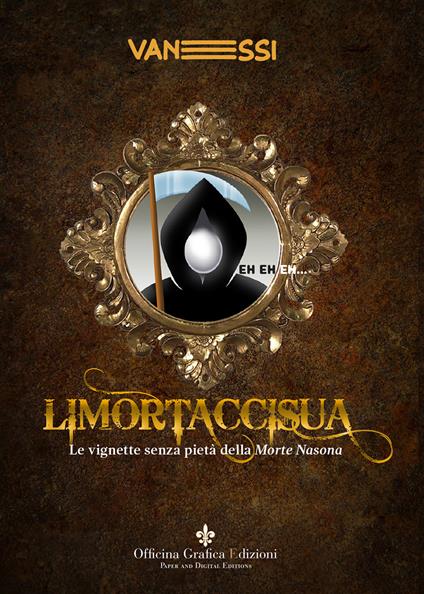 Limortaccisua. Le vignette senza pietà della Morte Nasona - Pietro Vanessi - copertina