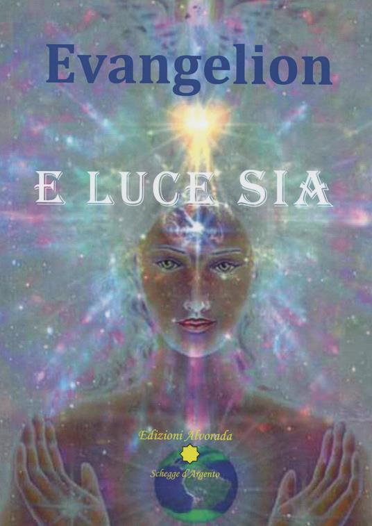 E luce sia - Evangelion - copertina