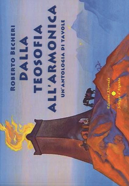 Dalla teosofia all'armonica. Un'antologia di tavole - copertina