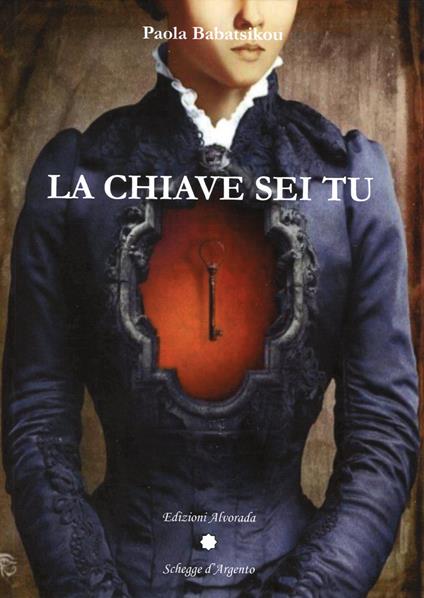 La chiave sei tu - Paola Babatsikou - copertina