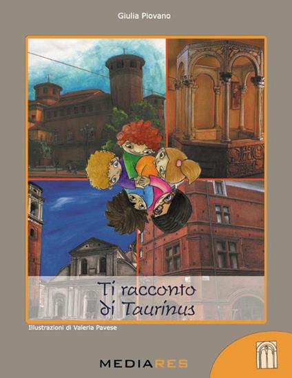 Ti racconto di Taurinus - Giulia Piovano - copertina