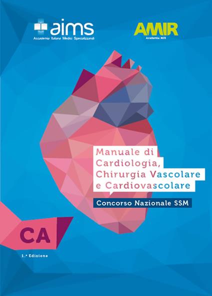 Manuale di cardiologia, chirurgia vascolare e cardiovascolare. Concorso Nazionale SSM - copertina