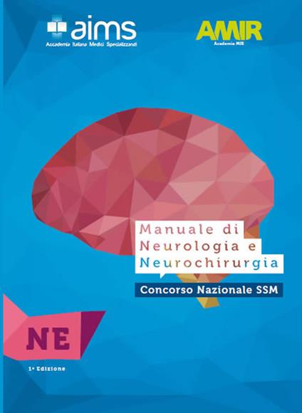 Manuale di neurologia e neurochirurgia. Concorso Nazionale SSM - copertina