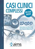 Casi clinici complessi. SSM 2017. 500 quiz inediti. Ediz. speciale
