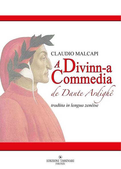 A Divinn-a Commedia de Dante Ardighê. Testo genovese - Claudio Malcapi - copertina