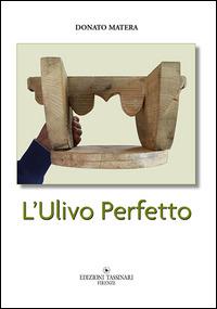 L' ulivo perfetto - Donato Matera - copertina