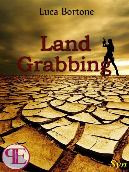 Land grabbing - Luca Bortone - ebook