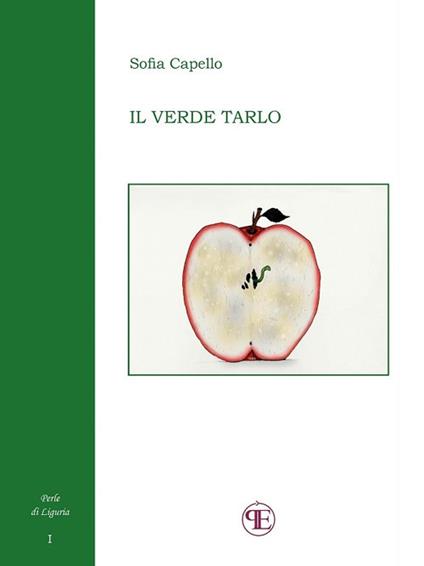 Il verde tarlo - Sofia Capello - ebook