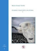 Stasera ti racconto una storia. Vol. 1
