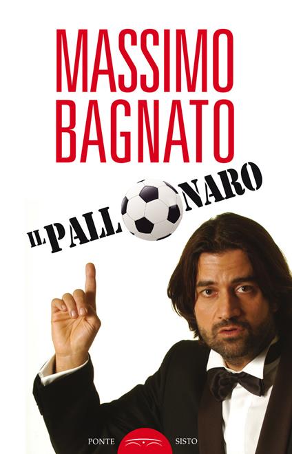 Il pallonaro - Massimo Bagnato - copertina