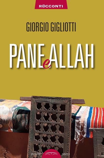 Pane e Allah - Giorgio Gigliotti - copertina