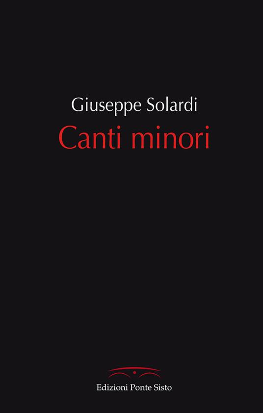 Canti minori - Giuseppe Solardi - copertina
