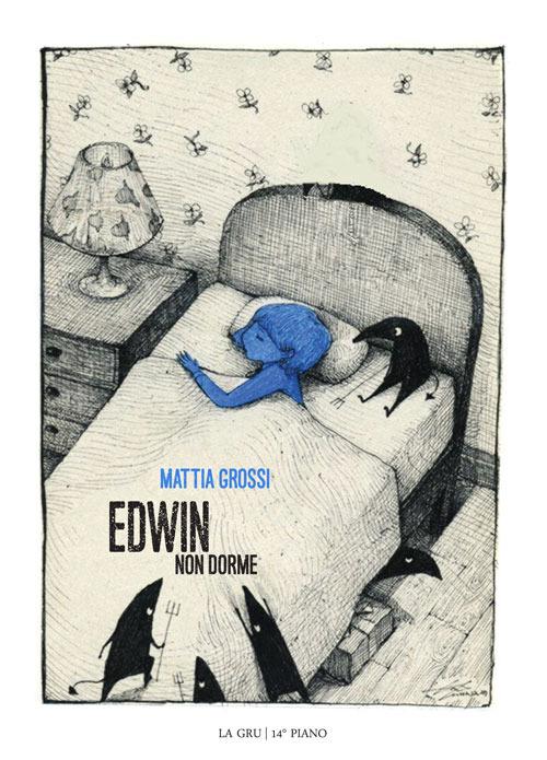Edwin non dorme - Mattia Grossi - copertina