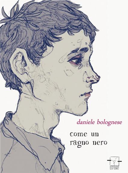 Come un ragno nero - Daniele Bolognese - copertina
